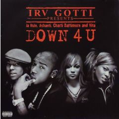 Irv Gotti Presents Ja Rule , Ashanti , Charli Baltimore & Vita - Irv Gotti Presents Ja Rule , Ashanti , Charli Baltimore & Vita - Down 4 U - Murder Inc Records