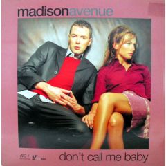 Madison Avenue - Madison Avenue - Don't Call Me Baby - Vc Recordings