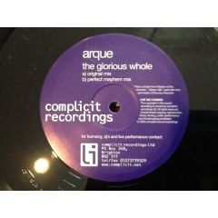 Arque - Arque - The Glorious Whole - Complicit Recordings Ltd