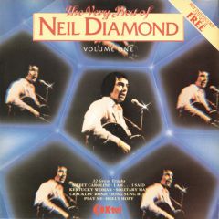 Neil Diamond - Neil Diamond - The Very Best Of Neil Diamond (Volume One) - K-Tel