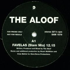 The Aloof - Favelas (Slam Mixes) - East West