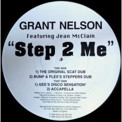 Grant Nelson - Grant Nelson - Step 2 Me (Picture Disc) - Swing City