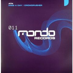 ATN - ATN - Miss A Day - Mondo