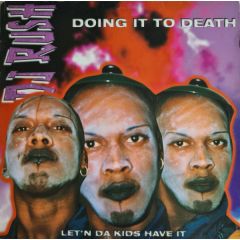 DJ Rush - DJ Rush - Doing It To Death - Force Inc. Music Works