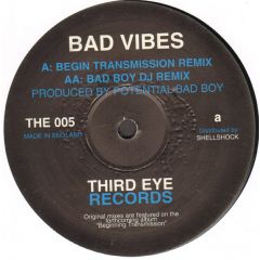 Potential Bad Boy - Potential Bad Boy - Bad Vibes - Third Eye Records
