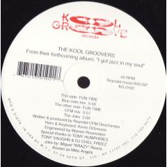 The Kool Groovers - The Kool Groovers - Fun Time - Kool Groove