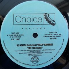 95 North Feat Phillip Ramirez - 95 North Feat Phillip Ramirez - See The Light - Choice