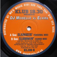 DJ Modelle & DJ Elvira - DJ Modelle & DJ Elvira - Slammin' - Klub 18/30