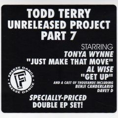 Todd Terry - Todd Terry - Unreleased Project Part 7 - Freeze Dance