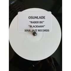 Osunlade - Osunlade - Rader Du / Blackman - Soul Jazz Records