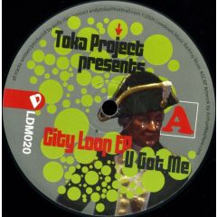 Toka Project - Toka Project - City Loop EP - Lowdown Music