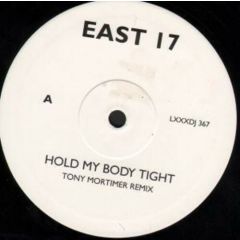 East 17 - East 17 - Hold My Body Tight - London