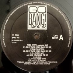 Todd Terry - Todd Terry - Todd Terry Presents - Go Bang! Records