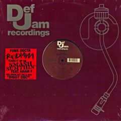 Redman - Redman - Smash Sumthin' - Def Jam