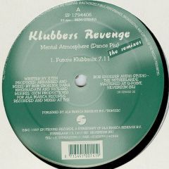 Klubbers Revenge - Klubbers Revenge - Mental Atmosphere (Dance Piu) - Spotsound Records