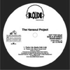 The Hansoul Project - The Hansoul Project - That's Life - Loud