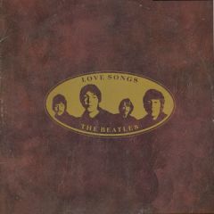 The Beatles - The Beatles - Love Songs - Parlophone