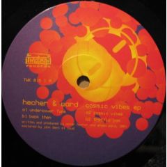 Hecher & Ward - Hecher & Ward - Cosmic Vibes EP - Tweekin Records