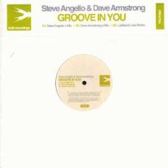 Steve Angello & Dave Armstrong - Steve Angello & Dave Armstrong - Groove In You - Truth