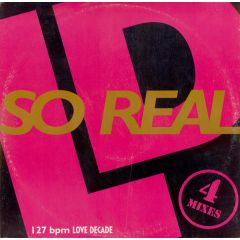 Love Decade - Love Decade - So Real - All Around The World