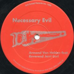 Armand Van Helden Feat Rjc - Armand Van Helden Feat Rjc - Necessary Evil - Armed