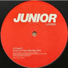 X-Press 2 - X-Press 2 - Muzik X-Press - Junior London