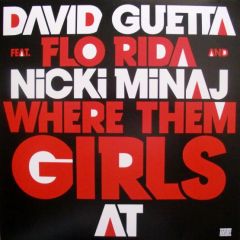 David Guetta - David Guetta - Where Them Girls At - Virgin