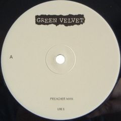 Green Velvet - Green Velvet - Preacher Man - Live