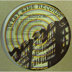 Victor Simonelli - Victor Simonelli - We Gonna House It Up (Remixes) - West Side Records