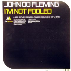 John Oo Fleming - John Oo Fleming - I'm Not Fooled (Disc 2) - Subversive