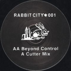 Razor Boy & Mirror Man - Razor Boy & Mirror Man - Cutter Mix / Beyond Control - Rabbit City