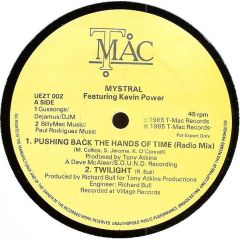 Mystral - Mystral - Pushing Back The Hands Of Time - T-Mac Records