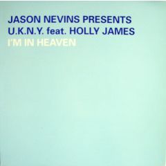Jason Nevins Pres. Holly James - Jason Nevins Pres. Holly James - I'm In Heaven - Blanco Y Negro
