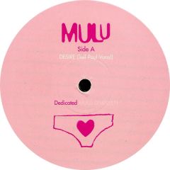 Mulu - Mulu - Desire (Tall Paul Remixes) - Dedicated