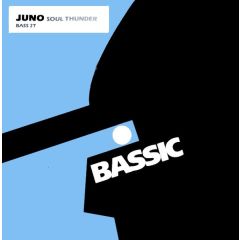 Juno - Juno - Soul Thunder - Bassic
