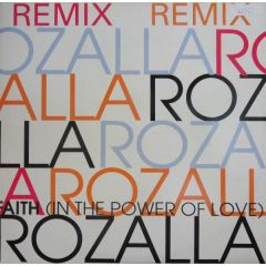 Rozalla - Rozalla - Faith (In The Power Of Love) (Remix) - Pulse-8 Records
