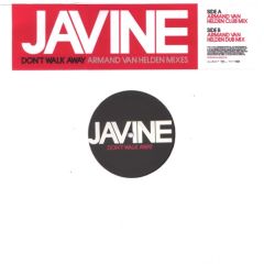 Javine - Javine - Don't Walk Away (Armand Van Helden Mixes) - Virgin