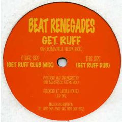 Beat Renegades - Beat Renegades - Get Ruff - LCD