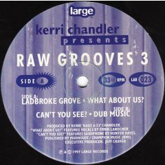 Kerri Chandler - Kerri Chandler - Raw Grooves Volume 3 - Large