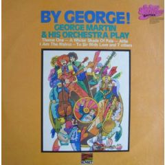 George Martin & His Orchestra - George Martin & His Orchestra - By George! - Sunset Records