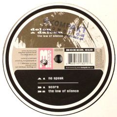 Delon & Dalcan - Delon & Dalcan - The Law Of Silence - Boxer Recordings