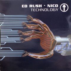 Ed Rush & Nico - Technology - No U Turn