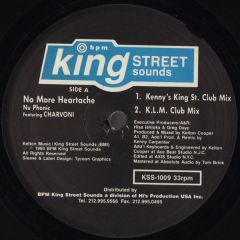 Nu Phonic Featuring Charvoni - Nu Phonic Featuring Charvoni - No More Heartache - King Street Sounds