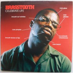 Brasstooth - Brasstooth - Celebrate Life - WEA, Inner Life