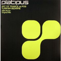 Art Of Trance Vs Pob - Art Of Trance Vs Pob - Turkish Bizarre - Platipus
