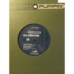 DJ Dexter - DJ Dexter - Velour / Revolution Of The Mantis - Pumpin' Records