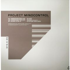 Mindcontroller / M:Nd Ctrl-R - Mindcontroller / M:Nd Ctrl-R - Project Mindcontrol - Sys-X Records