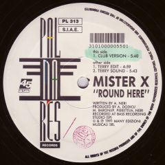 Mister X - Mister X - Round Here - Palmares