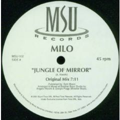 Milo - Milo - Jungle Of Mirror - MSU