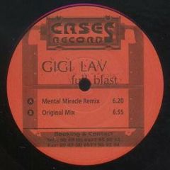 Gigi Lav - Gigi Lav - Full Blast - Case Records